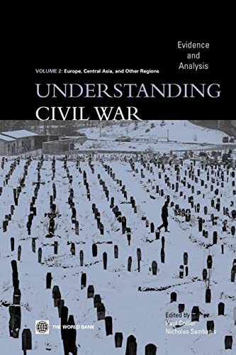 Imagen de archivo de Understanding Civil Wars: Europe, Central Asia, & Other Regions): Evidence and Analysis: 02 a la venta por WorldofBooks