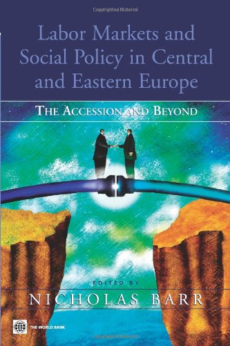 Beispielbild fr Labor Markets and Social Policy in Central and Eastern Europe : The Accession and Beyond zum Verkauf von Better World Books