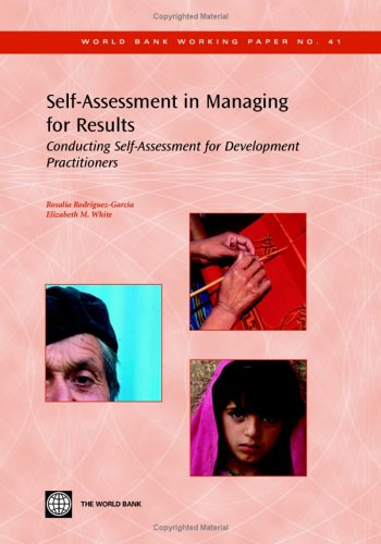 Stock image for Selfassessment in Managing for Results Conducting Selfassessment for Development Practitioners World Bank Working Paper 41 World Bank Working Papers for sale by PBShop.store US