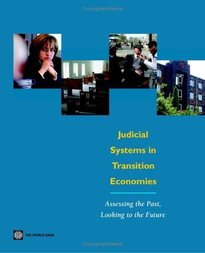 9780821361894: Judicial Systems in Transition Economies: Assessing the Past, Looking to the Future