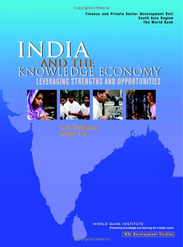 Imagen de archivo de India and the Knowledge Economy: Leveraging Strengths and Opportunities (Wbi Learning Resources Series) a la venta por Half Price Books Inc.