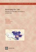 Stock image for Reversing the Tide : Priorities for HIV/AIDS Prevention in Central Asia for sale by Better World Books