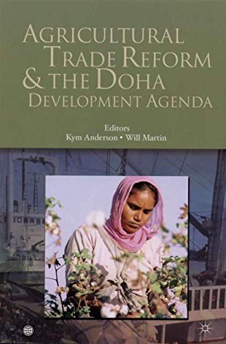 Stock image for Agricultural Trade Reform and the Doha Development Agenda (Trade and Development) for sale by Librairie Th  la page