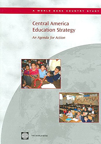 Central America Education Strategy: An Agenda for Action
