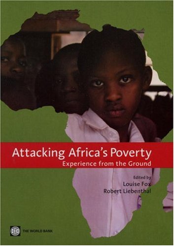 9780821363225: Attacking Africa's poverty: experience from the ground
