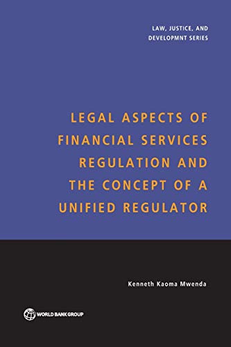 Beispielbild fr Legal Aspects of Financial Services Regulation and the Concept of a Unified Regulator zum Verkauf von Better World Books