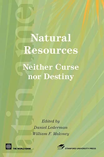 Stock image for Natural Resources, Neither Curse Nor Destiny (Latin American Development Forum) (Latin American Development Forums) for sale by WorldofBooks