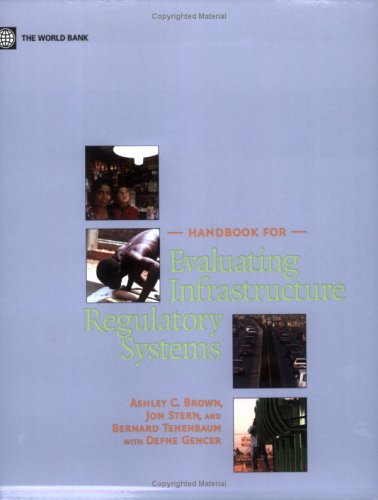 Imagen de archivo de Handbook for Evaluating Infrastructure Regulatory Systems a la venta por More Than Words