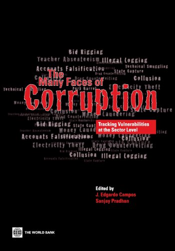 Imagen de archivo de The Many Faces of Corruption : Tracking the Vulnerabilities at the Sector Level a la venta por Better World Books