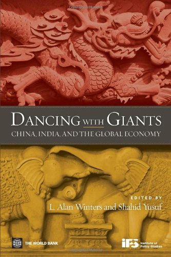 Beispielbild fr Dancing with Giants : China, India, and the Global Economy zum Verkauf von Better World Books