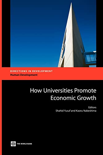 Stock image for How Universities Promote Economic Growth (Directions in Development) for sale by Wonder Book