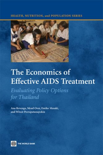 9780821367551: The Economics of Effective AIDS Treatment: Evaluating Policy Options for Thailand