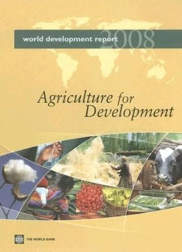9780821368084: World development report 2008: agriculture for development