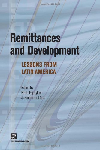 Imagen de archivo de Remittances and Development: Lessons from Latin America (Latin American Development Forum) a la venta por Wonder Book