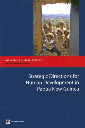 Beispielbild fr Strategic Directions for Human Development in Papua New Guinea zum Verkauf von Better World Books