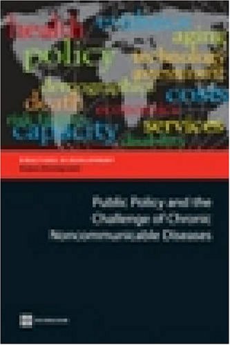 Public Policy and the Challenge of Chronic Noncommunicable Diseases - Adeyi, Olusoji