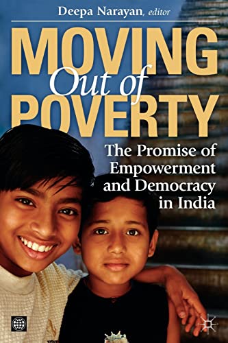 Stock image for Moving Out of Poverty (Volume 3): The Promise of Empowerment and Democracy in India for sale by Ergodebooks