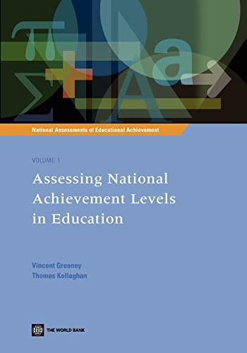 9780821372586: Assessing National Achievement Levels in Education (1) (National Assessments of Educational Achievement)