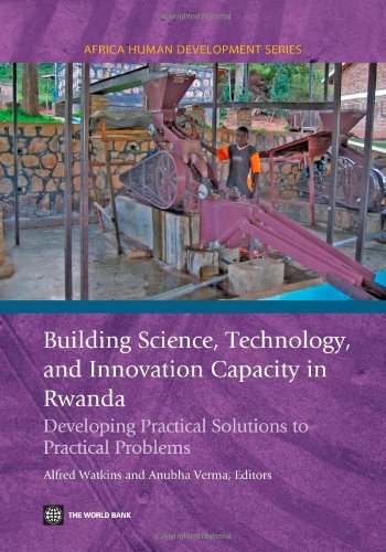 9780821373569: Building Science, Technology and Innovation Capacity in Rwanda