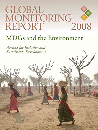 Beispielbild fr Global Monitoring Report 2008: Mdgs and the Environment -- Agenda for Inclusive and Sustainable Development zum Verkauf von Buchpark