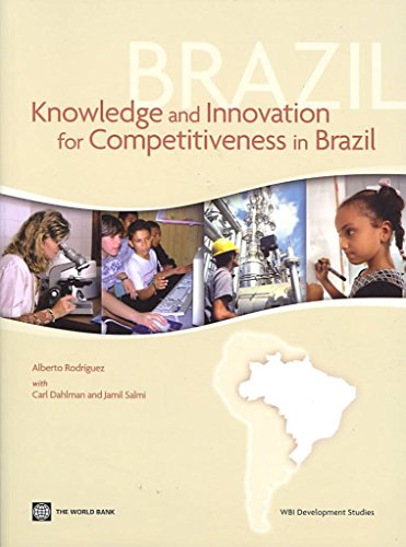 Imagen de archivo de Knowledge and Innovation for Competitiveness in Brazil a la venta por Revaluation Books