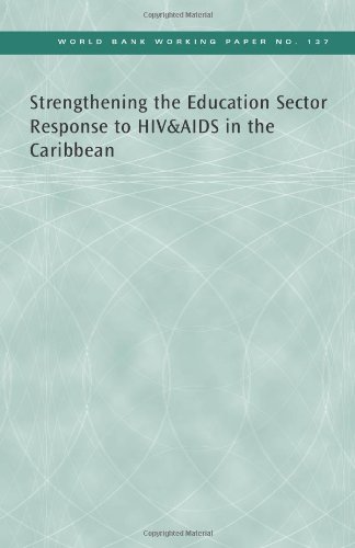 9780821374764: Strengthening the education sector response to HIV & AIDS in the Caribbean (World Bank working paper)
