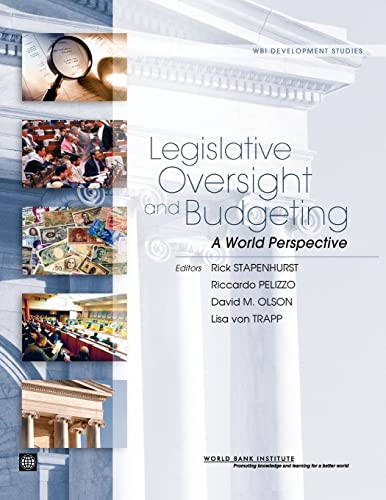 Stock image for Legislative Oversight and Budgeting: A World Perspective (WBI Development Studies) for sale by Sequitur Books