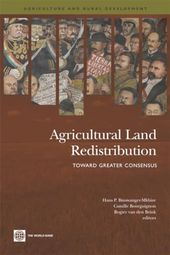Beispielbild fr Agricultural Land Redistribution: Toward Greater Consensus zum Verkauf von ThriftBooks-Dallas
