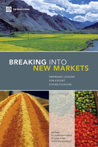 9780821376379: Breaking Into New Markets: Emerging Lessons for Export Diversification