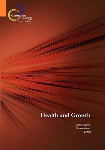 Stock image for Health and Growth: Commission on Growth and Development for sale by WorldofBooks