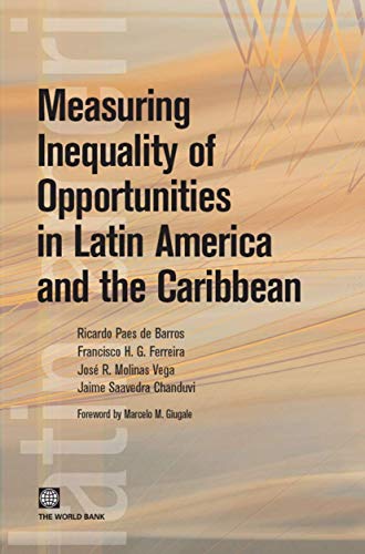 9780821377475: Measuring Inequality of Opportunities in Latin America and the Caribbean