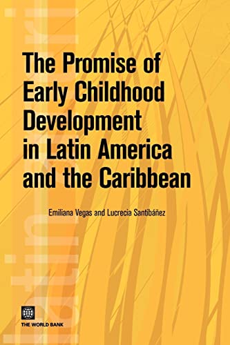Stock image for The Promise of Early Childhood Development in Latin America and the Caribbean for sale by Chiron Media