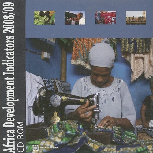 Africa Development Indicators 2008/2009: Youth and Employment in Africa: The Potential, the Problem, the Promise (African Development Indicators) (9780821377895) by World Bank