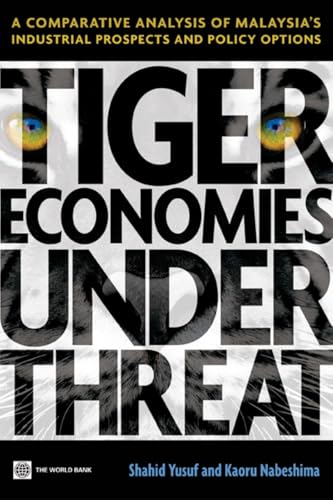 Immagine dell'editore per Tiger Economies Under Threat: A Comparative Analysis of Malaysia's Industrial Prospects and Policy Options venduto da Ria Christie Collections