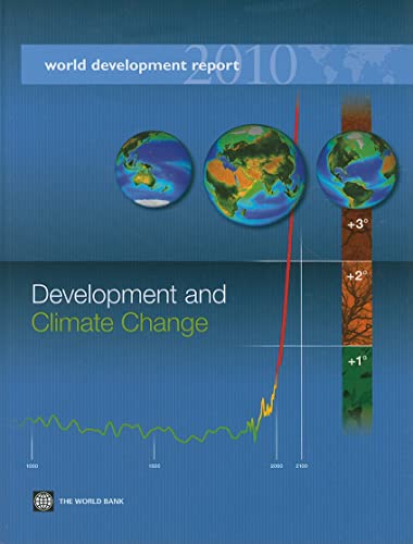 9780821379899: World development report 2010: development and climate change