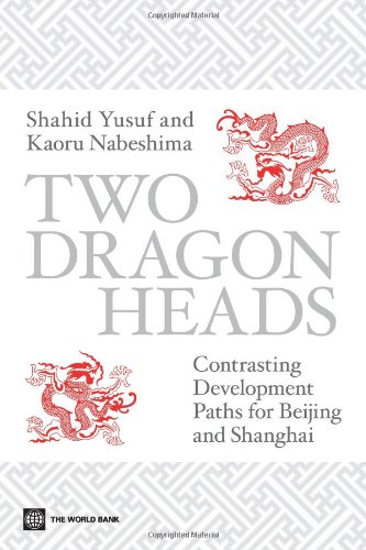 Beispielbild fr Two Dragon Heads: Contrasting Development Paths for Beijing and Shanghai zum Verkauf von Wonder Book