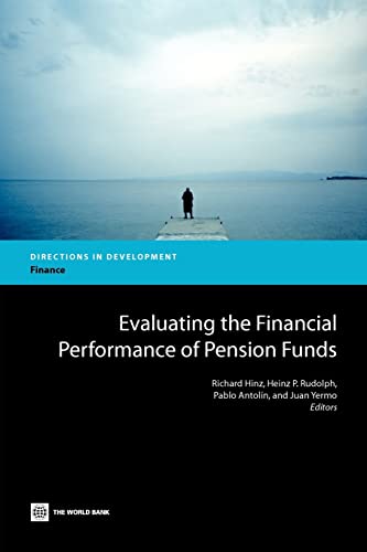 Imagen de archivo de Evaluating the Financial Performance of Pension Funds (Directions in Development - Finance) a la venta por Lucky's Textbooks