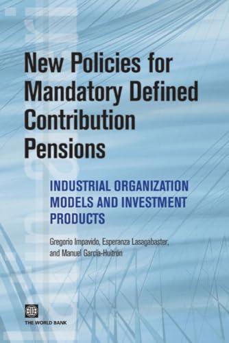 Beispielbild fr New Policies for Mandatory Defined Contribution Pensions zum Verkauf von Blackwell's