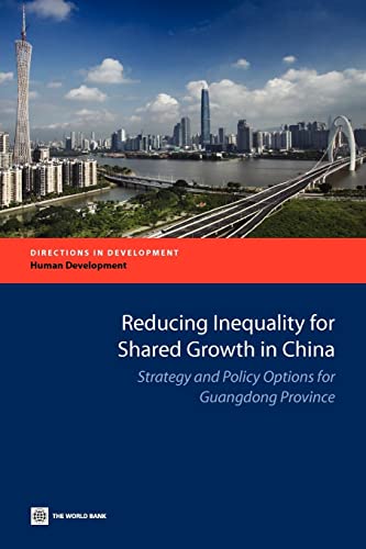 Stock image for Reducing Inequality for Shared Growth in China for sale by Blackwell's