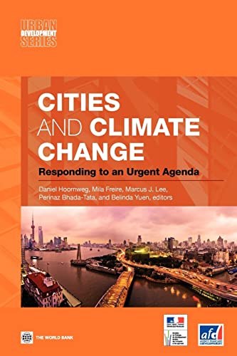 Stock image for Cities and Climate Change: Responding to an Urgent Agenda (Urban Development) for sale by HPB-Red