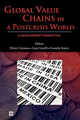 Imagen de archivo de Global Value Chains in a Post-Crisis World : A Development Perspective a la venta por Better World Books: West