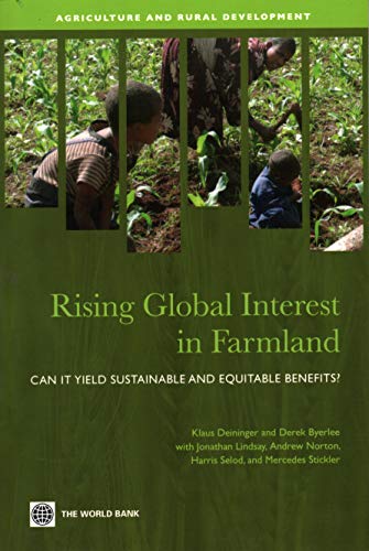 9780821385913: Rising Global Interest in Farmland: Can It Yield Sustainable and Equitable Benefits?