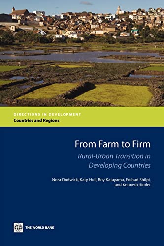 Imagen de archivo de From Farm to Firm : Rural-Urban Transition in Developing Countries a la venta por Better World Books