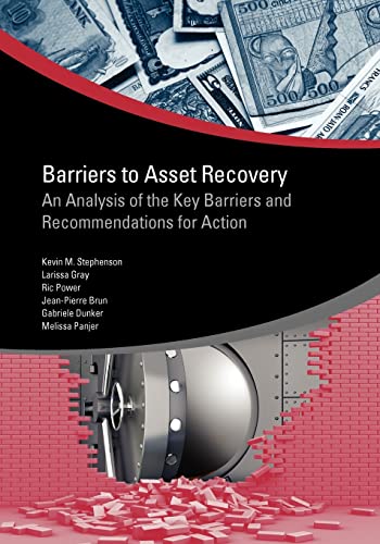 9780821386606: Barriers to Asset Recovery: An Analysis of the Key Barriers and Recommendations for Action (Star Initiative)