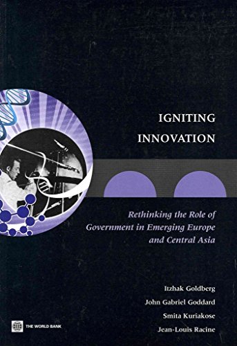 Stock image for Igniting Innovation: Rethinking the Role of Government in Emerging Europe and Central Asia (Europe and Central Asia Reports) for sale by Phatpocket Limited