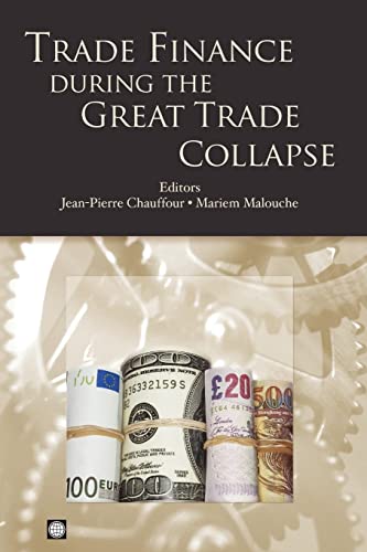 9780821387481: Trade Finance during the Great Trade Collapse (Trade and Development)