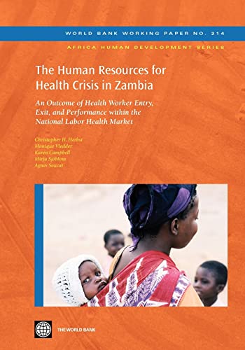 Beispielbild fr The Human Resources for Health Crisis in Zambia zum Verkauf von Blackwell's