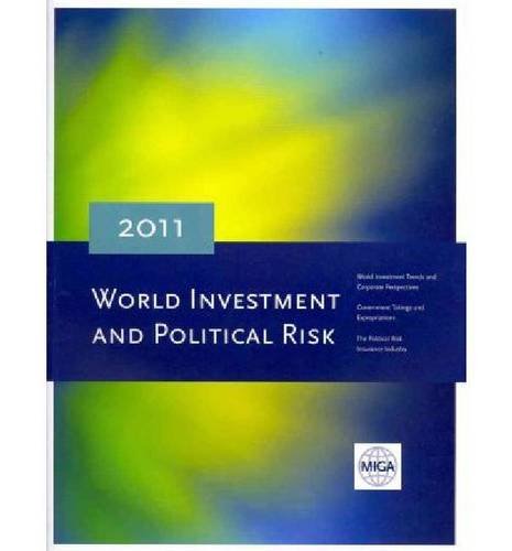 Beispielbild fr World Investment and Political Risk 2011 zum Verkauf von medimops