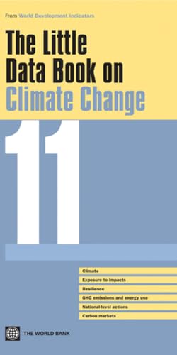 The Little Data Book on Climate Change 2011 (9780821389591) by World Bank