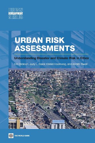 Imagen de archivo de Urban Risk Assessments: Understanding Disaster and Climate Risk in Cities (Urban Development) a la venta por Lucky's Textbooks